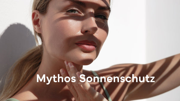 Mythos Sonnenschutz